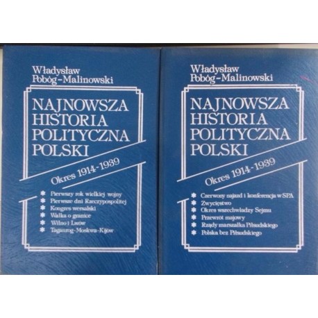 Najnowsza historia polityczna Polski Okres 1914-1939 (kpl - 2 tomy) Władysław Pobóg-Malinowski