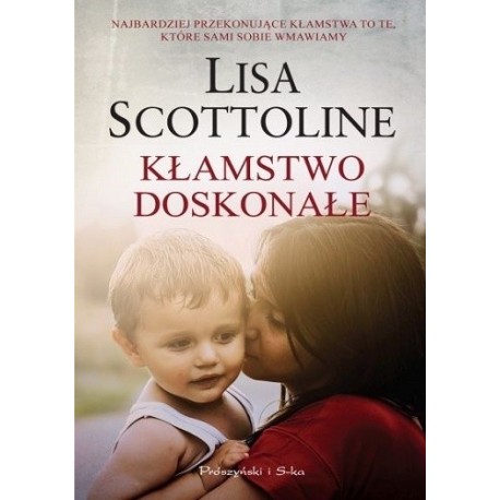 Kłamstwo doskonałe Lisa Scottoline