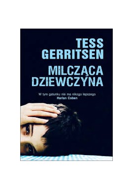 Milcząca dziewczyna Tess Gerritsen