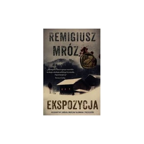 Ekspozycja Remigiusz Mróz