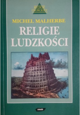 Religie ludzkości Michel Malherbe
