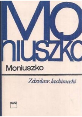 Moniuszko Zdzisław Jachimecki