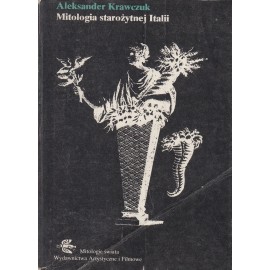 Mitologia starożytnej Italii Seria Mitologie świata Aleksander Krawczuk