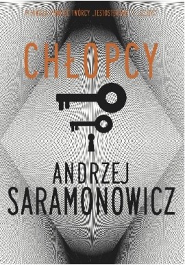 Chłopcy Andrzej Saramonowicz