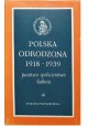 Polska Odrodzona 1918-1939 państwo, społeczeństwo, kultura Seria Konfrontacje historyczne Jan Tomicki (red.)