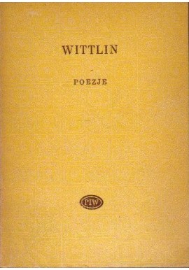 Poezje Józef Wittlin