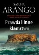 Prawda i inne kłamstwa Sascha Arango