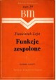 Funkcje zespolone Biblioteka Matematyczna tom 29 Franciszek Leja