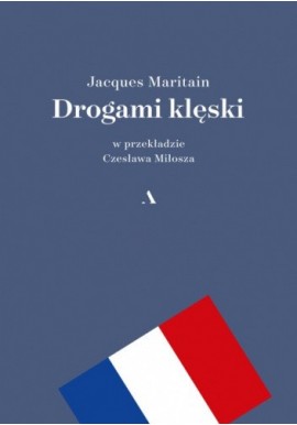 Drogami klęski Jacques Maritain