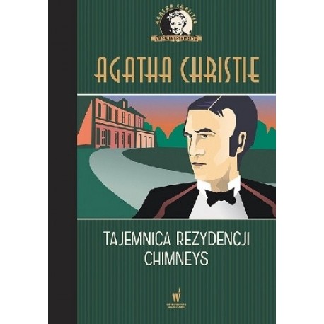 Tajemnica rezydencji Chimneys Agatha Christie Kolekcja Kryminałów