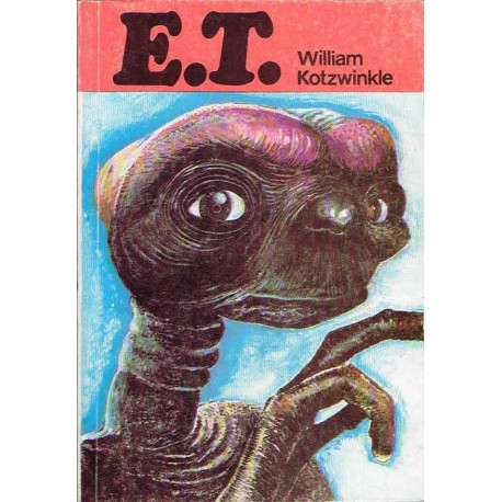 E.T. William Kotswinkle