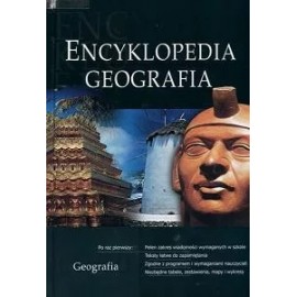 Encyklopedia Geografia D.Wrońska, E.Pitrus, J.Górecki, S.Jaszczuk, L.Klimiuk