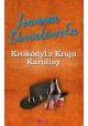 Krokodyl z Kraju Karoliny Joanna Chmielewska (pocket)