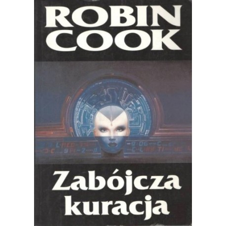 Zabójcza kuracja Robin Cook