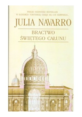 Bractwo Świętego Całunu Julia Navarro