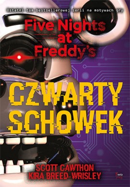 Five Nights at Freddy's Czwarty schowek Scott Cawthon, Kira Breed-Wrisley