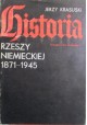 Historia Rzeszy Niemieckiej 1871-1945 Jerzy Krasuski