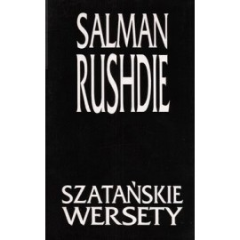Szatańskie wersety Salman Rushdie