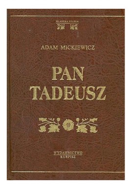 Pan Tadeusz Adam Mickiewicz (reprint)