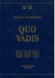 Quo vadis Henryk Sienkiewicz (reprint)