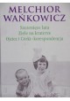 Szczenięce lata, Ziele na kraterze, Ojciec i Córki - korespondencja Melchior Wańkowicz