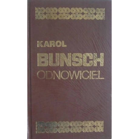 Odnowiciel Karol Bunsch