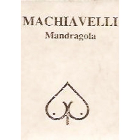 Mandragola czyli napój zapładniający Nicolo Machiavelli (miniatura)