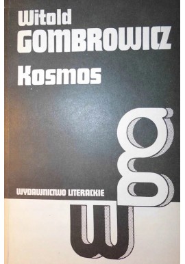 Kosmos Dzieła Tom V Witold Gombrowicz