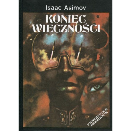 Koniec Wieczności Isaac Asimow