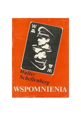 Wspomnienia Walter Schellenberg