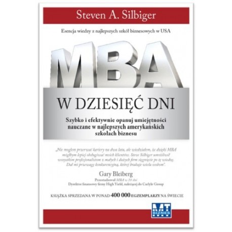 MBA w dziesięć dni Steven A. Silbiger