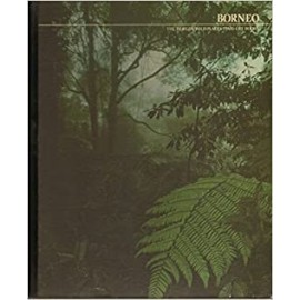 Borneo The worlds wild places time-life books John Mackinnon