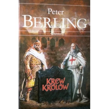Krew królów Peter Berling