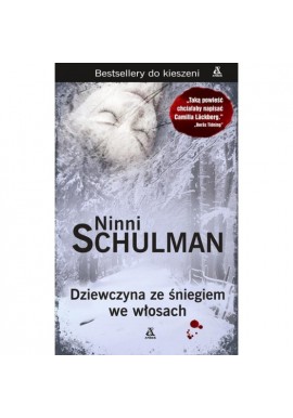 Dziewczyna ze śniegiem we włosach Ninni Schulman (pocket)
