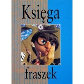 Księga fraszek Jerzy Syjud (wybór i opracowanie)