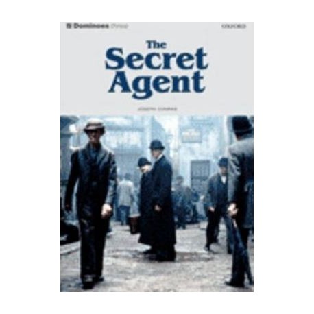 The Secret Agent Joseph Conrad Seria Dominoes Level three