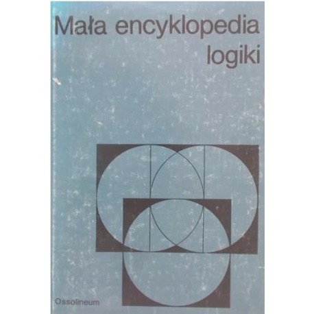 Mała encyklopedia logiki Witold Marciszewski (red. naukowy)