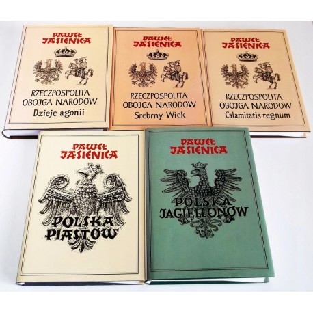 Polska Piastów, Rzeczpospolita Obojga Narodów (3 tomy), Polska Jagiellonów Paweł Jasienica (kpl.)