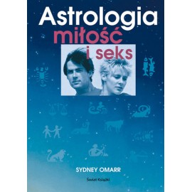 Astrologia miłość i seks Sydney Omarr