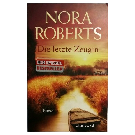 Die letzte Zeugin Nora Roberts