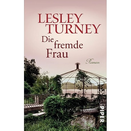 Die fremde Frau Lesley Turney