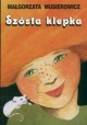 Szósta klepka Małgorzata Musierowicz