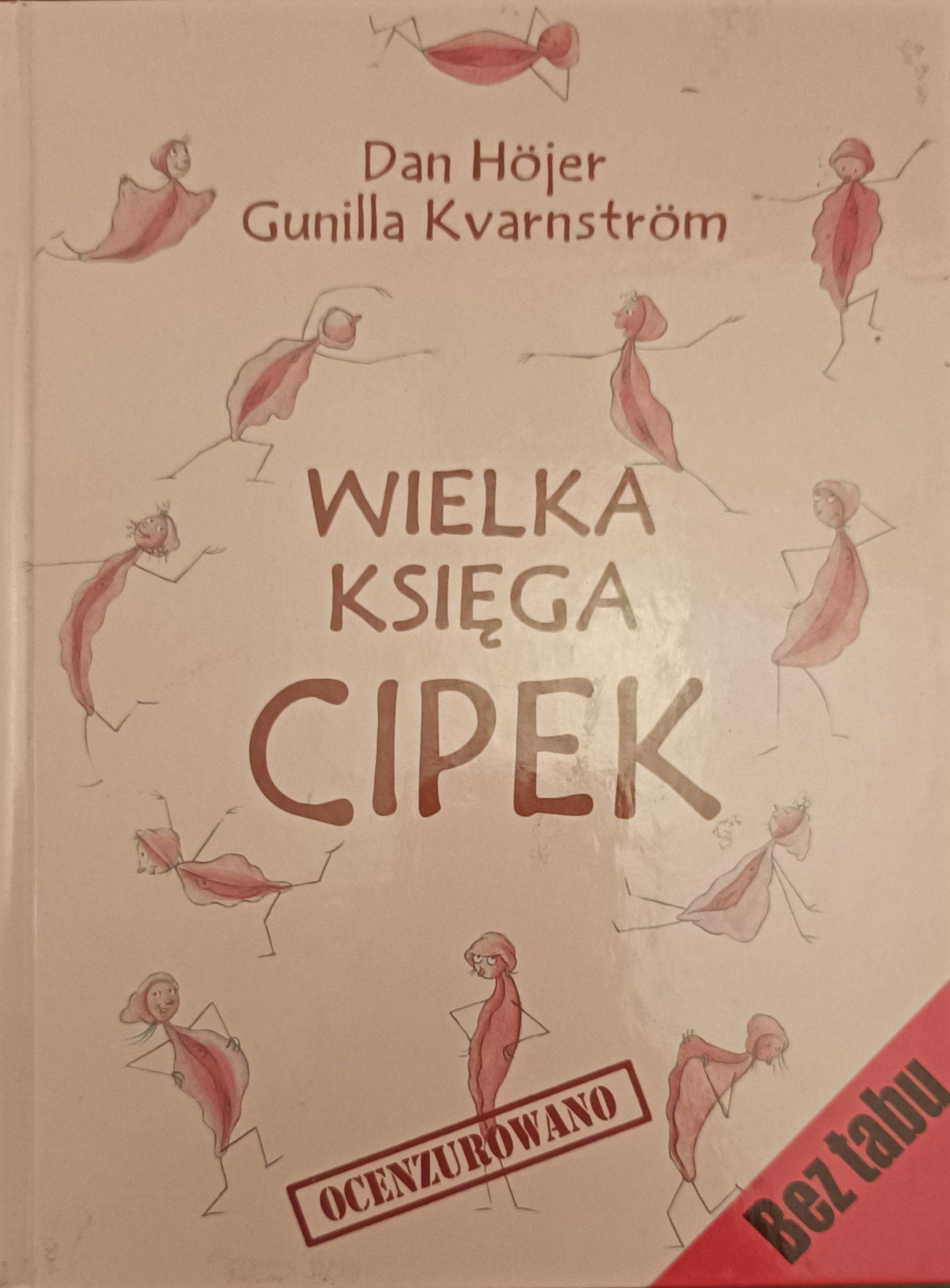 Wielka księga cipek Dan Hojer, Gunilla Kvarnstrom