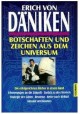 Botschaften und Zeichen aus dem Universum Erich von Daniken