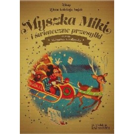 Myszka Miki świąteczne przesyłki opowiada Małgorzata Strzałkowska