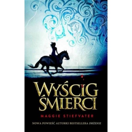 Wyścig śmierci Maggie Stiefvater