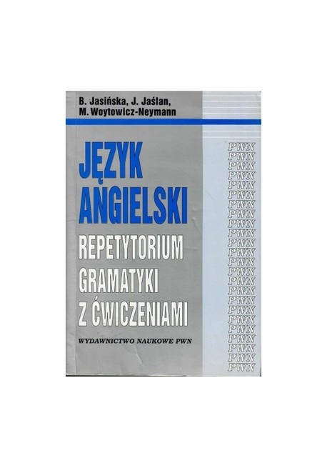 Język Angielski Repetytorium Gramatyki Z ćwiczeniami B. Jasińska, J ...