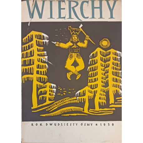 Wierchy Rok dwudziesty ósmy 1959 Walery Goetel, Władysław Krygowski i in.