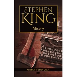 Misery Stephen King Kolekcja Mistrza Grozy 1