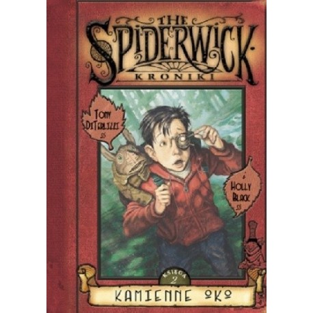 Kamienne Oko Kroniki Spiderwick Księga 2 Tomy DiTerlizzi, Holly Black